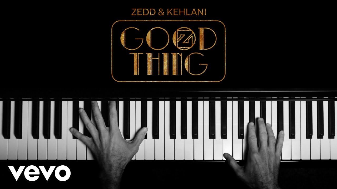 Zedd, Kehlani – Good Thing (Lyric Video)