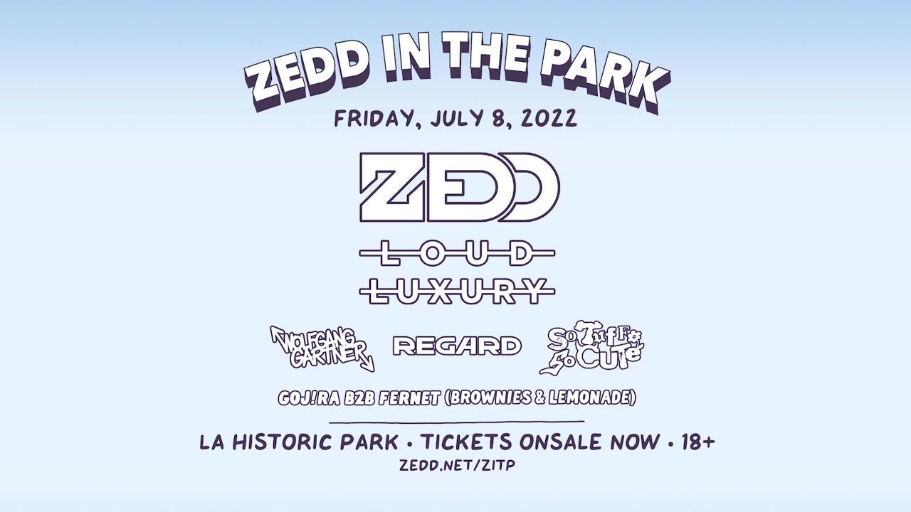 Zedd In The Park 2022