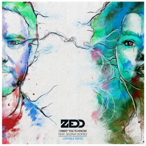 Zedd feat Selena Gomez | I Want You To Know (Lophiile Remix)